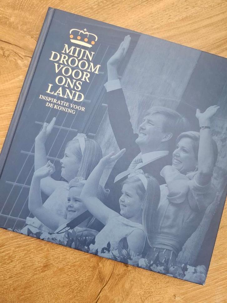 Mijn Droom Voor Ons Land - Inspiratieboek Koning, hardcover, Boeken, Geschiedenis | Vaderland, Zo goed als nieuw, 20e eeuw of later