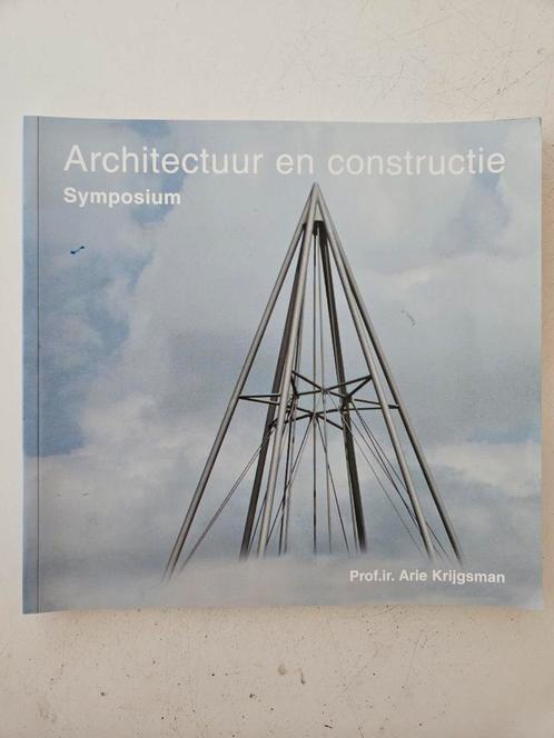 Architectuur en constructie Symposium, Boeken, Kunst en Cultuur | Architectuur, Gelezen, Architecten, Ophalen of Verzenden