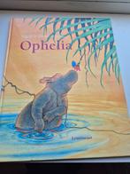 Ophelia - Ingrid & Dieter Schubert, Ophalen of Verzenden, Zo goed als nieuw, Ingrid & Dieter Schubert, 3 tot 4 jaar