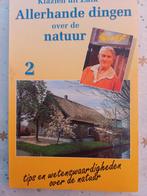 Klazien Uit Zalk  Allerhande dingen over de natuur  2, Ophalen of Verzenden, Zo goed als nieuw, Klazien Uit Zalk
