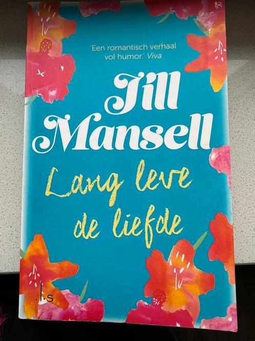Jill Mansell - Lang leve de liefde, Boeken, Romans, Gelezen, Ophalen of Verzenden