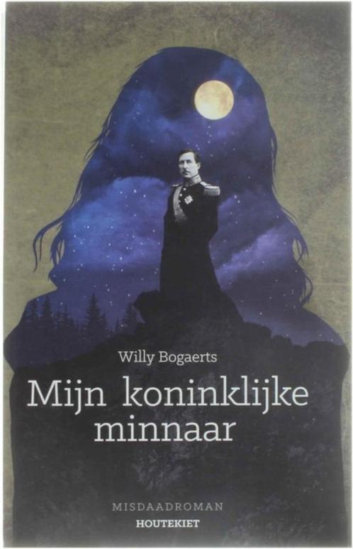 Mijn koninklijke minnaar - Willy Bogaerts, Boeken, Thrillers, Zo goed als nieuw, Nederland, Ophalen of Verzenden