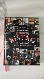 Stéphane Reynaud - A propos bistro, Boeken, Kookboeken, Stéphane Reynaud, Ophalen of Verzenden, Zo goed als nieuw, Frankrijk