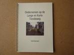 Ondernemen op de Lange en Korte Tiendeweg, Ophalen of Verzenden, 20e eeuw of later, Nieuw