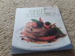 Fruit in de Keuken - Heerlijke Recepten!, Boeken, Ophalen of Verzenden