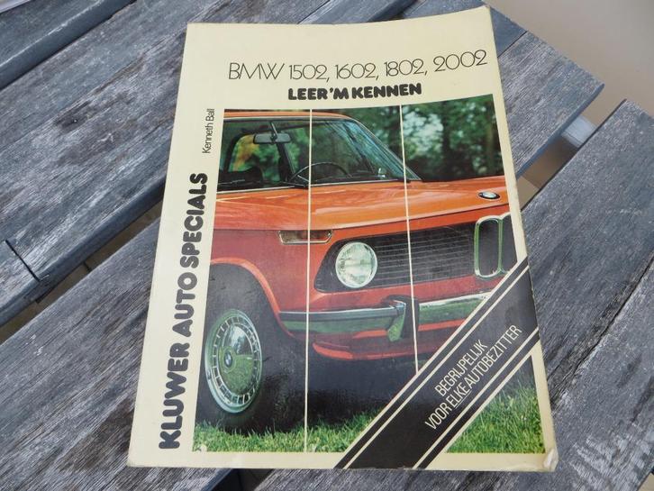Kluwer Auto Special vraagbaak BMW 1502, 1602, 1802, 2002 tii, Auto diversen, Handleidingen en Instructieboekjes, Ophalen of Verzenden