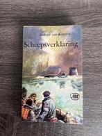 Scheepsverklaring - Anthony van Kampen, Boeken, Ophalen of Verzenden, Gelezen, Anthony van Kampen, Nederland