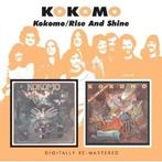 Kokomo – Kokomo / Rise And Shine - 2 cd, Ophalen of Verzenden, 1960 tot 1980, Zo goed als nieuw