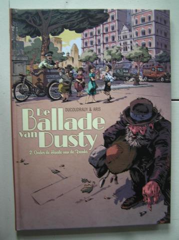 De ballade van Dusty. 2. Onder de hoede van de freaks. HC beschikbaar voor biedingen