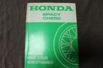 Honda Spacy CH250 1985 scooter shop manual CH 250, Motoren, Handleidingen en Instructieboekjes, Ophalen of Verzenden, Honda