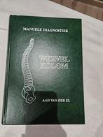 Boek manuele diagnostiek wervelkolom aad van der el, Ophalen of Verzenden, Beta, Gelezen, HBO