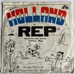 Haagse Harry En Hollandscheveldse Hendrik – Holland Rep, Gebruikt, 7 inch, Single, Ophalen of Verzenden