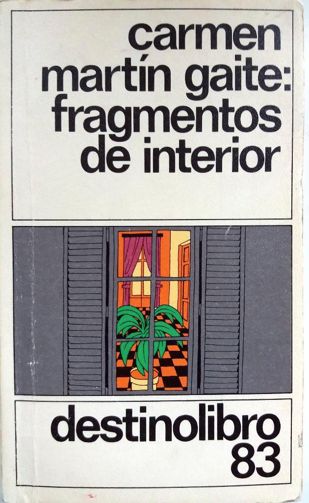 Carmen Martin Gaite - Fragmentos de interior (SPAANSTALIG), Boeken, Taal | Spaans, Gelezen, Fictie, Ophalen of Verzenden