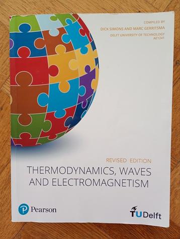 Thermodynamics, Waves and Electromagnetism- revised edition beschikbaar voor biedingen