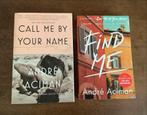 André Aciman - Call Me By Your Name & Find Me, Ophalen, Gelezen, Wereld overig
