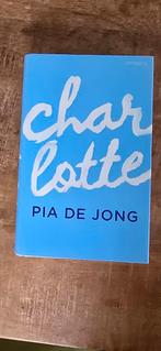Charlotte - Pia de Jong, Boeken, Ophalen of Verzenden, Zo goed als nieuw, Pia de Jong