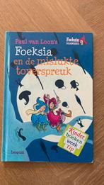 Paul van Loon - Foeksia en de mislukte toverspreuk, Ophalen of Verzenden, Zo goed als nieuw, Paul van Loon