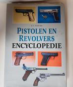 Geillustreerde pistolen en revolvers encyclopedie, Boeken, Overige Boeken, A.E. Hartink, Ophalen of Verzenden, Zo goed als nieuw