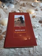 Maximov - In quarantaine - Russische bibliotheek, Boeken, Literatuur, Ophalen of Verzenden, Zo goed als nieuw, Nederland