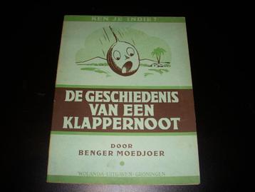 Ken je Indië ? De Geschiedenis van een Klappernoot jaren 30  beschikbaar voor biedingen