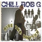 Chill Rob G - Ride The Rhythm (1989) USA import THE 45 KING, Ophalen of Verzenden, 1985 tot 2000, Zo goed als nieuw, 12 inch