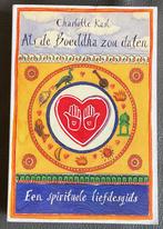 Charlotte Kasl - Als de Boeddha zou daten, Ophalen, Spiritualiteit algemeen, Zo goed als nieuw, Charlotte Kasl