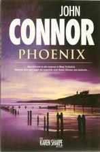 John Connor - Phoenix, Ophalen of Verzenden, Gelezen, John Connor
