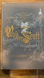 Ivanhoe - sir Walter Scott, Antiek en Kunst, Antiek | Boeken en Bijbels, Ophalen of Verzenden