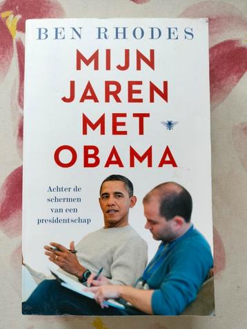 Ben Rhodes - Mijn jaren met Obama beschikbaar voor biedingen