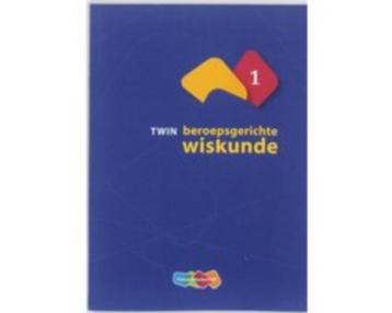 TWIN Beroepsgerichte wiskunde 1 9789006840216 beschikbaar voor biedingen