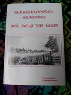 Gerkersklooster Scroobos  het dorp dat leeft, 20e eeuw of later, K.v.d. Schuit, Ophalen of Verzenden, Zo goed als nieuw