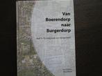 Van boerendorp naar burgerdorp (REEK), Ophalen of Verzenden, Nieuw
