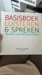 Basisboek luisteren en spreken, Boeken, Nederlands, Ophalen of Verzenden, Zo goed als nieuw, Harry van de Pol