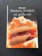 Kookboek van Miele: Bakken, braden en grilleren, Ophalen of Verzenden, Zo goed als nieuw