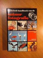 Praktisch handboek natuurfotografie, Ophalen of Verzenden, Zo goed als nieuw, Techniek