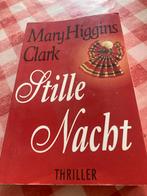 Stille Nacht - Mary Higgins Clark, Ophalen of Verzenden, Gelezen, Nederland