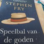 Speelbal van de goden - Stephen Fry, Boeken, Ophalen of Verzenden