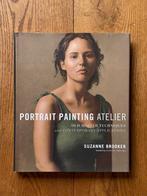 Suzanne Brooker - Portrait Painting Atelier, Ophalen of Verzenden, Zo goed als nieuw, Suzanne Brooker