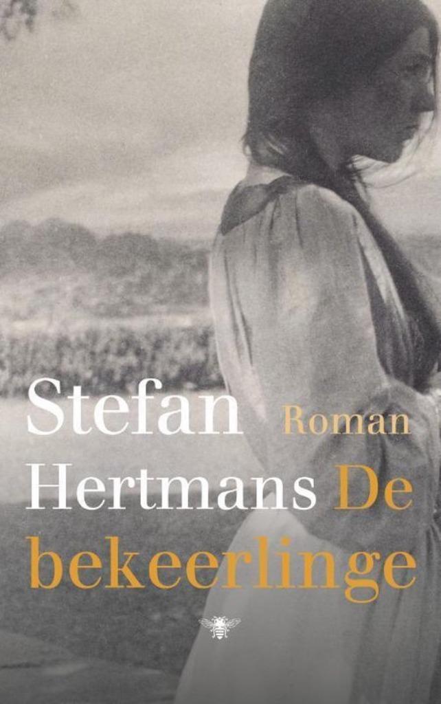 De bekeerlinge - Stefan Hertmans, Boeken, Romans, Zo goed als nieuw, België, Ophalen of Verzenden