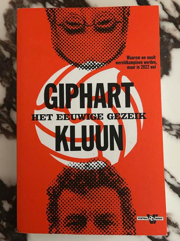 Giphart & Kluun - Het Eeuwige Gezeik, Boeken, Sportboeken, Gelezen, Balsport, Ophalen of Verzenden