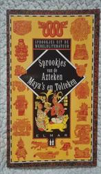 Sprookjes van de azteken, maya,'s en Tolteken, Verzenden, Zo goed als nieuw
