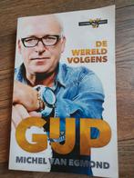 De Wereld Volgens Gijp - Michel van Egmond, Boeken, Ophalen of Verzenden, Zo goed als nieuw, Michel van Egmond, Sport