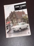 Ford taunus 12M technische gegevens catalogus, Ophalen of Verzenden, Zo goed als nieuw, Ford