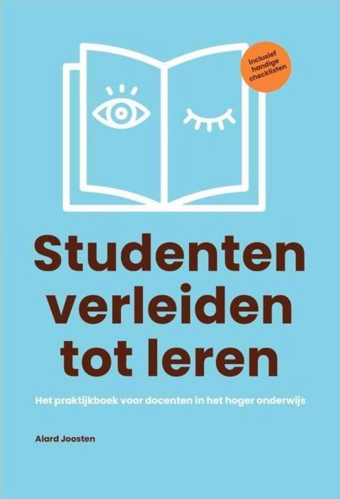 Studenten Verleiden tot Leren - Alard Joosten, Boeken, Studieboeken en Cursussen, Nieuw, HBO, Beta, Ophalen of Verzenden