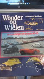 Autonostalgie uit de Jaren '50,boek, Algemeen, Daan van der Wall Bake, Ophalen of Verzenden, Zo goed als nieuw