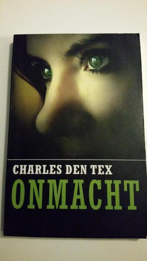 Onmacht, Charles den Tex, Boeken, Thrillers, Zo goed als nieuw, Nederland, Ophalen of Verzenden