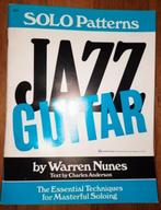 Solo Patterns Jazz Guitar By Warren Nunes, Muziek en Instrumenten, Les of Cursus, Ophalen of Verzenden, Jazz, Gitaar