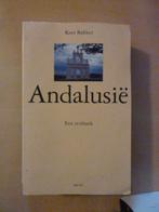Kees Bakker - Andalusië een reisboek, Ophalen of Verzenden, Gelezen