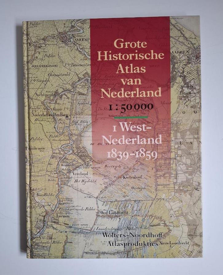 Grote Historische Atlas van Nederland, Boeken, Atlassen en Landkaarten, Zo goed als nieuw, Overige atlassen, Nederland, 1800 tot 2000