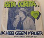 Rita Corita > Ik heb geen vrijer, Cd's en Dvd's, Vinyl Singles, Gebruikt, 7 inch, Single, Ophalen of Verzenden